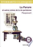 La Parure et autres scènes de la vie parisienne