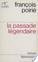 La Passade légendaire