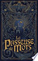 La Passeuse de Mots - Tome 1