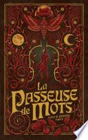 La Passeuse de Mots - Tome 3 - La mémoire de la lune