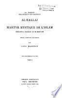La passion d'al-Hosayn-ibn-Mansour al-Hallaj