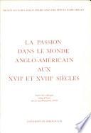 La Passion Dans Le Monde Anglo-americain Aux