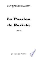 La Passion de Raziela