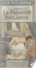 La passion de Solange