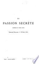 La passion secrète