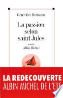 La Passion selon saint Jules