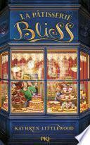 La pâtisserie Bliss tome 1