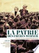 La patrie des frères Werner