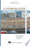 La patrimonialisation de l'urbain