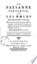 La paysanne pervertie, ou les moeurs des grandes villes