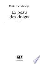 La peau des doigts