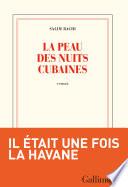 La peau des nuits cubaines