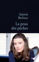 La peau des pêches
