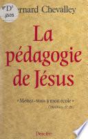La pédagogie de Jésus