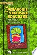 La pédagogie de l'inclusion scolaire