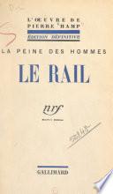 La peine des hommes (2). Le rail