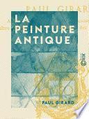 La Peinture antique
