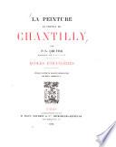 La peinture au chateau de Chantilly