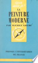 La peinture moderne