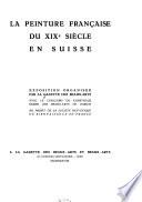 La peiture française du XIX siècle en Suisse