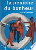 La péniche du bonheur