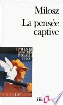 La pensée captive