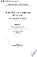 La pensée contemporaine en Italie et l'influence de Hegel