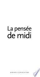 La pensée de midi