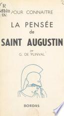 La pensée de Saint Augustin