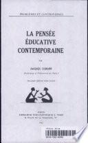La Pensée éducative contemporaine