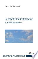 La pensée en souffrance