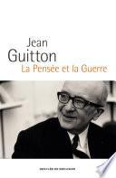 La Pensée et la Guerre