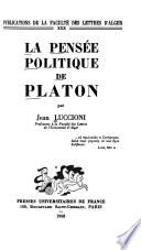 La pensée politique de Platon