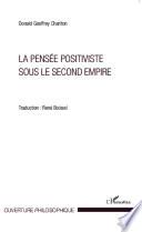 La pensée positiviste sous le second empire