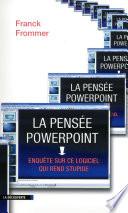 La pensée PowerPoint