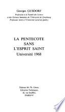La Pentecôte sans l'Esprit saint