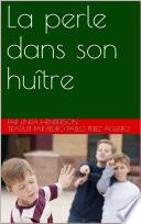 La perle dans son huître
