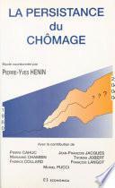 La persistance du chômage