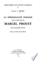La personnalité humaine dans l'oeuvre de Marcel Proust