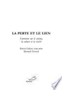 La perte et le lien