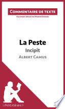 La Peste de Camus - Incipit (Commentaire de texte)
