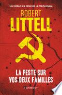 La Peste sur vos deux familles