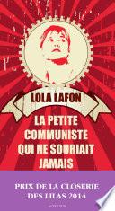 La Petite Communiste qui ne souriait jamais