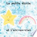 La petite étoile et l'arc-en-ciel