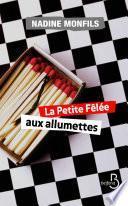 La Petite Fêlée aux allumettes