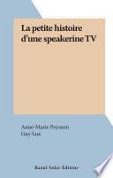 La petite histoire d'une speakerine TV