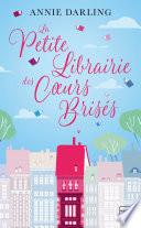 La Petite Librairie des coeurs brisés