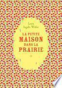 La petite maison dans la prairie (Tome 1)