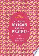 La petite maison dans la prairie (Tome 6) - La Petite Ville dans la prairie