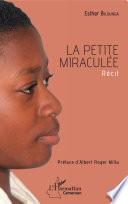 La petite miraculée